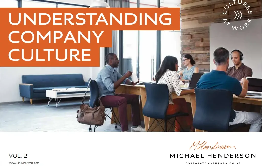 Understanding Company Culture – Vol. 2