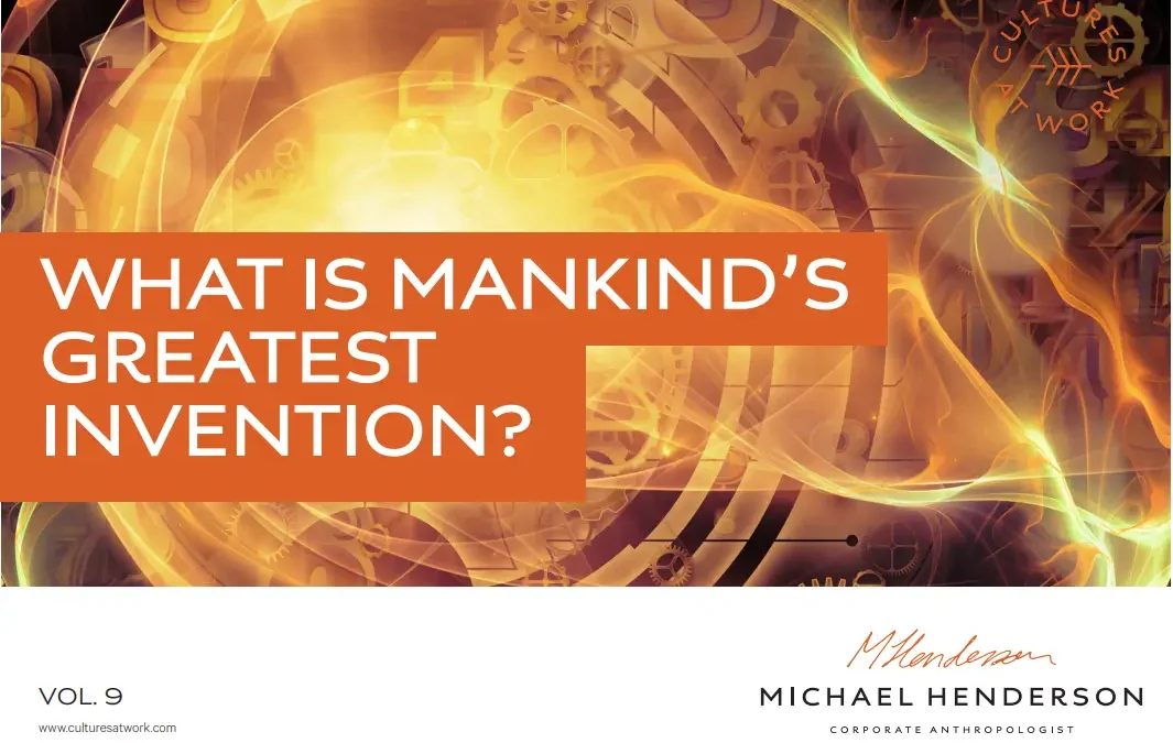 What Is Mankind’s Greatest Invention? – Vol. 9